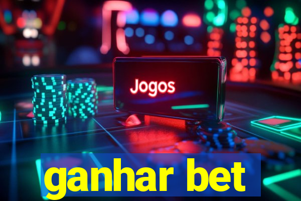 ganhar bet